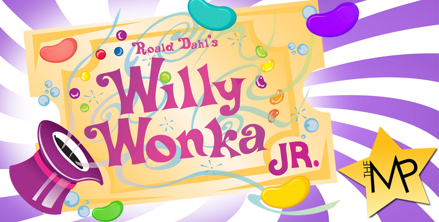 Upcoming Audition - Willy Wonka Jr.